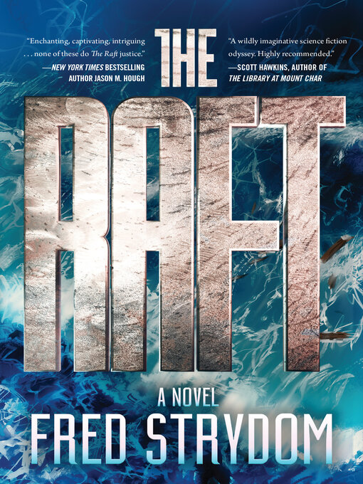 Title details for The Raft by Fred Strydom - Available